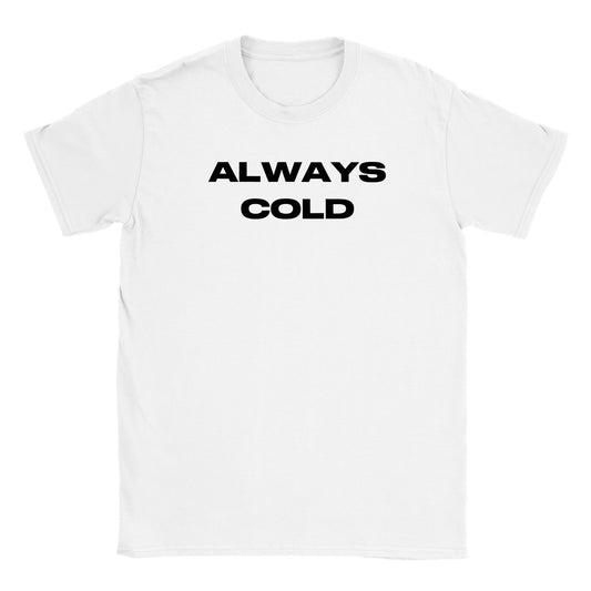 Always Cold Baby Tee