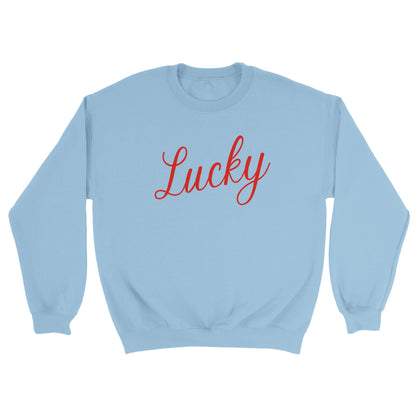 Lucky Affirmation Sweatshirt