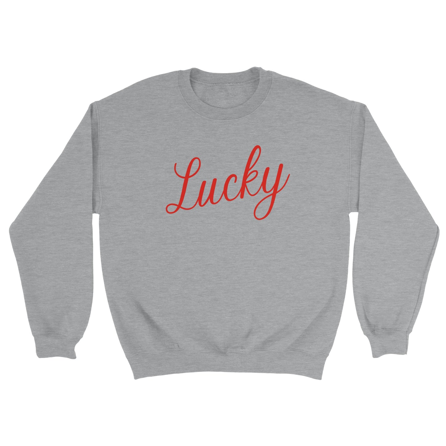 Lucky Affirmation Sweatshirt